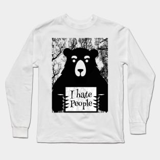 i hate people i love camping lovers - Funny sarcastic Bear Long Sleeve T-Shirt